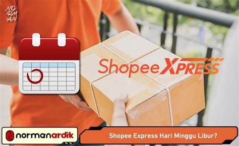 Shopee Express Standard Hari Minggu Libur Indonesia