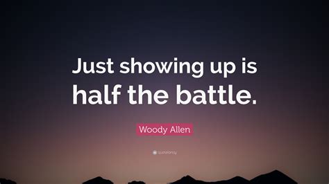 Up Is Half Battle Quote
