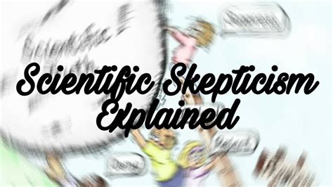Skepticism in Science