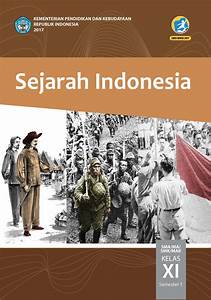 Soal Essay Sejarah Indonesia Kelas 11 Semester 1
