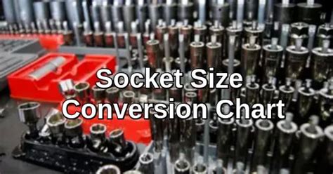 Socket Size Conversion Chart