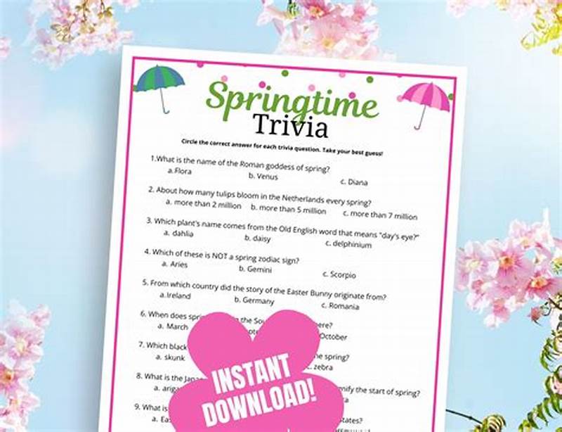 Springtime Trivia Questions And Answers Printable