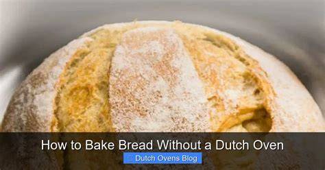 Step by Step How to Steam Bake Bread Without Drying the Crust