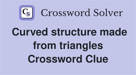 Structure Made By Fastening Crossword Clue