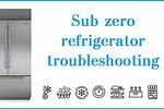 Sub-Zero 650 Refrigerator Troubleshooting
