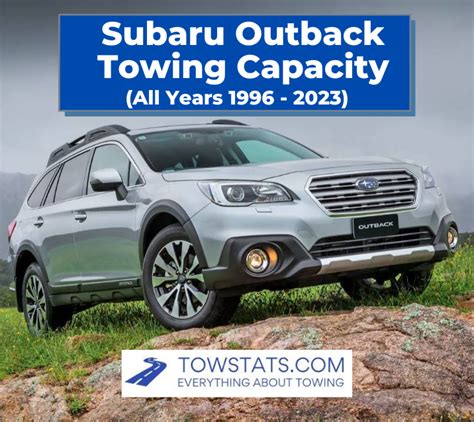 Subaru Tow Capacity Chart