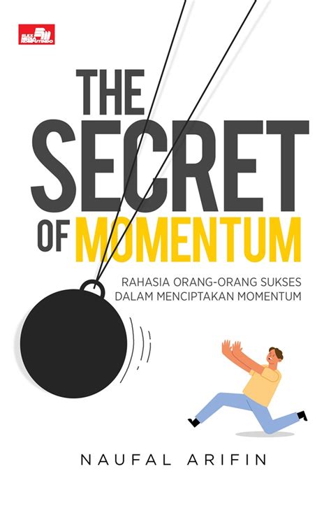 Sukses Memanfaatkan Momentum