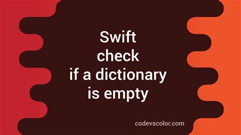 Swift declare an empty dictionary