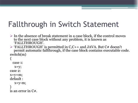 Switch case with fallthrough