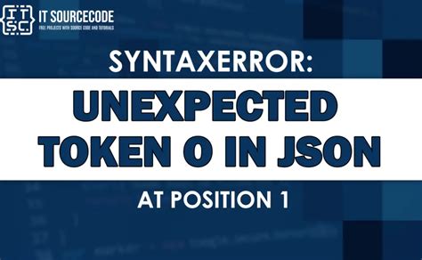 SyntaxError Unexpected token o in JSON at position 1 duplicate