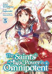 The Saint's Magic Power is Omnipotent manga