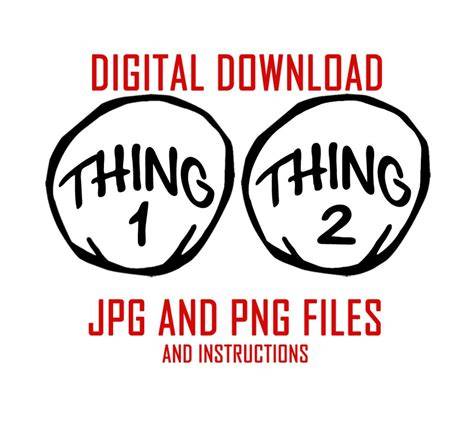 Thing 1 And Thing 2 Screen Printable Iron On Transfer