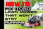 Toro Lawn Mowers Troubleshooting Not Starting