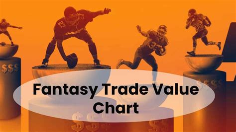 Trade Value Chart Fantasy