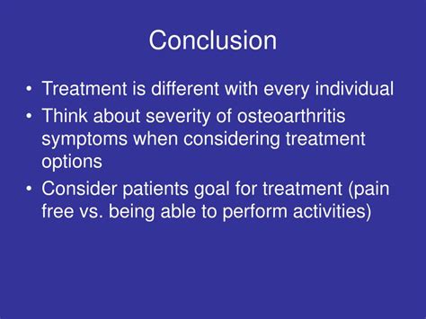 Treatment of Osteoarthritis Conclusion