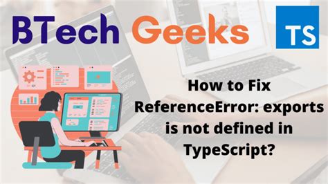 Typescript ReferenceError exports is not defined
