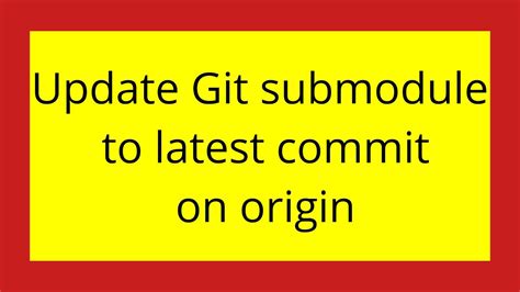 Update Git submodule to latest commit on origin