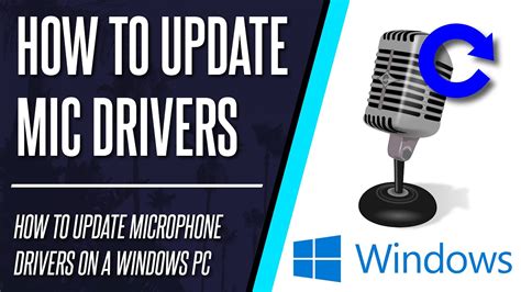 Update your microphone and webcam drivers