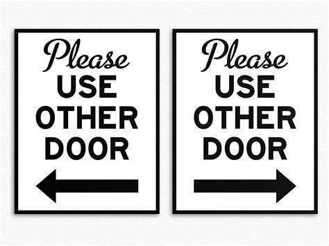 Use Other Door Printable Sign