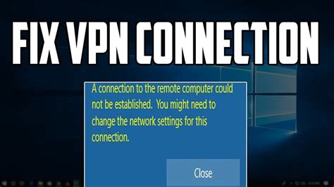 VPN Connection … 