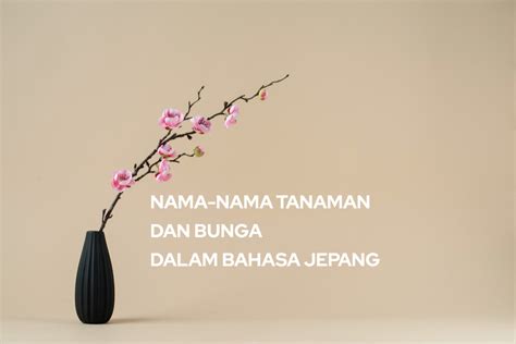 Vas Bunga dalam Bahasa Jepang