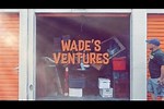 Wade Ventures YouTube Videos 2020