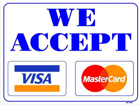We Accept Credit Cards Sign for Office