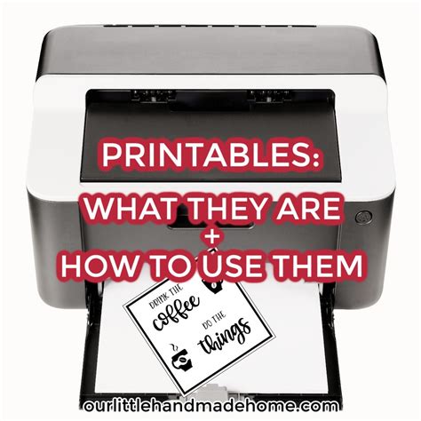 What Are Printables