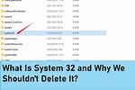 What Is System 32