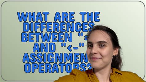 What are the differences between  and - assignment operators