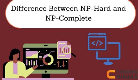 What are the differences between NP NP-Complete and NP-Hard