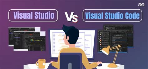 What are the differences between Visual Studio Code and Visual Studio