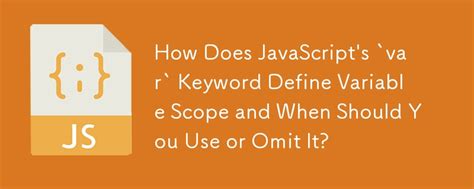 What does PHP keyword var do