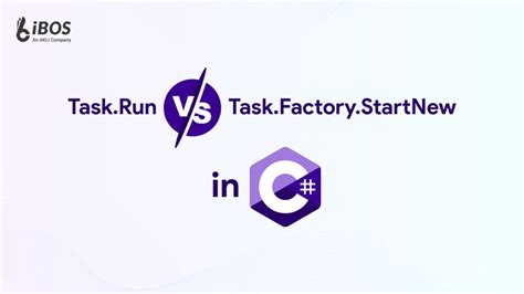 What is the difference between TaskRun and TaskFactoryStartNew