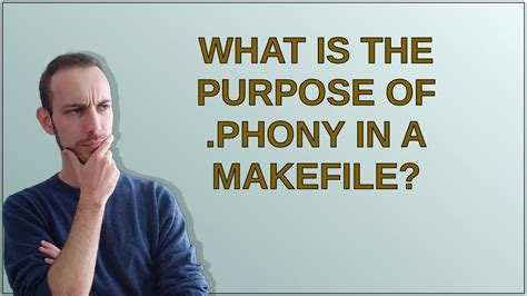 What is the purpose of PHONY in a Makefile