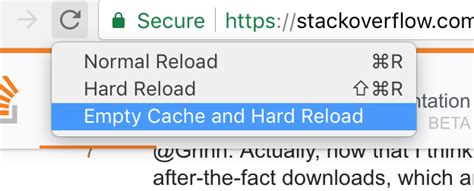 Whats the difference between Normal Reload Hard Reload and Empty Cache and Hard Reload in Chrome