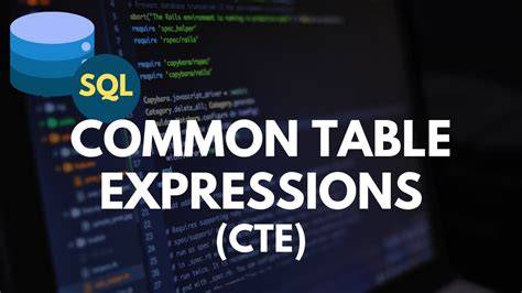 When to use Common Table Expression CTE