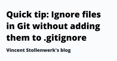 When would you use gitinfoexclude instead of gitignore to exclude files