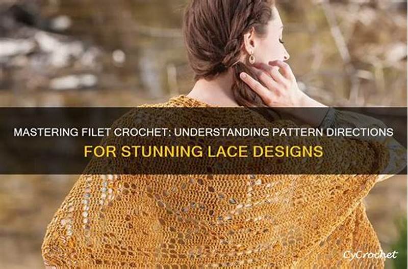 Which Way Filet Crochet Pattern Written