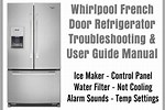 Whirlpool French Door Refrigerator Problems