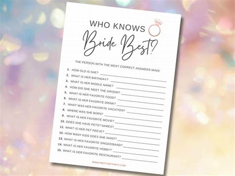 Who Knows The Bride Best Free Printable