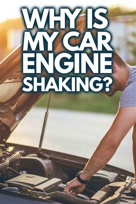 Why Is My Car Trembling