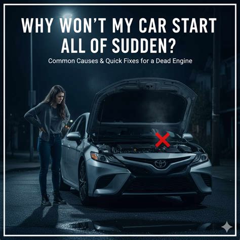 Why Wont My Car Start
