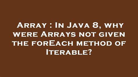 Why is an array not assignable to Iterable