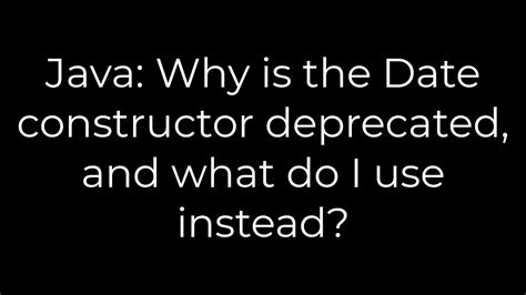 Why is the Date constructor deprecated and what do I use instead