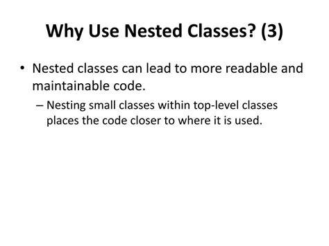 Why would one use nested classes in C