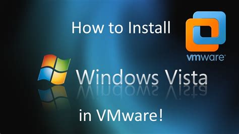 Windows Vista VMware