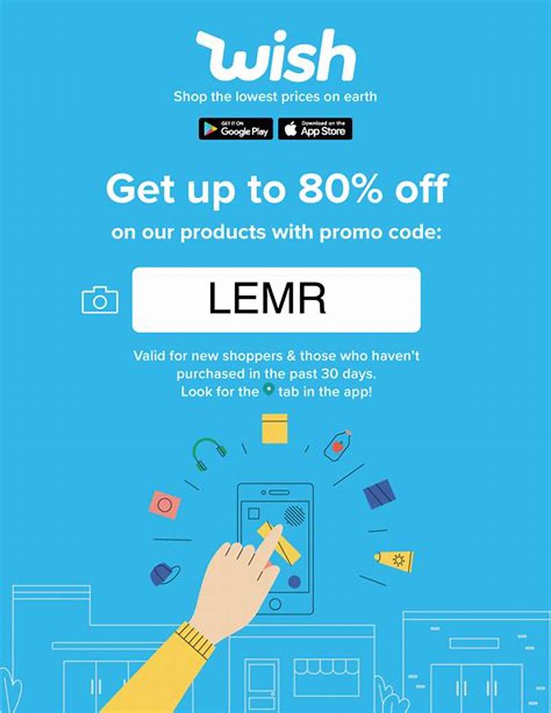 Wish App Promo Code