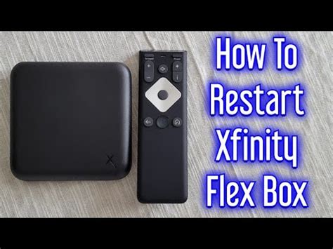 Xfinity Flex Box Restart