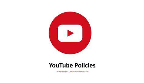 Youtube Policies
